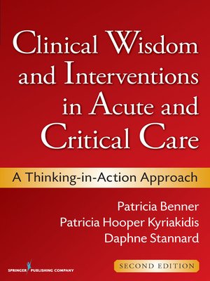 cover image of Clinical Wisdom and Interventions in Acute and Critical Care